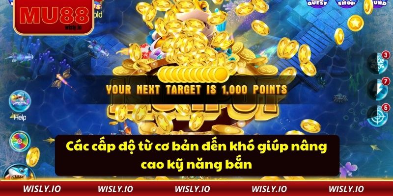 Các cấp độ từ cơ bản đến khó giúp nâng cao kỹ năng bắn